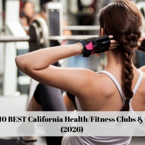 THE 10 BEST California Health/Fitness Clubs & Gyms (2026)